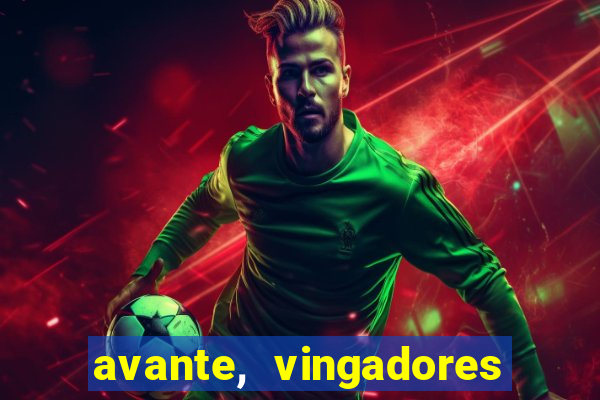 avante, vingadores hq online